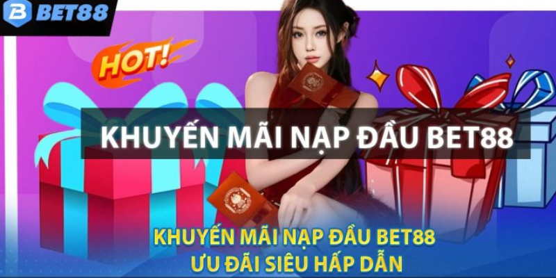 Vô vàn ưu đãi, khuyến mãi tại Bet88 